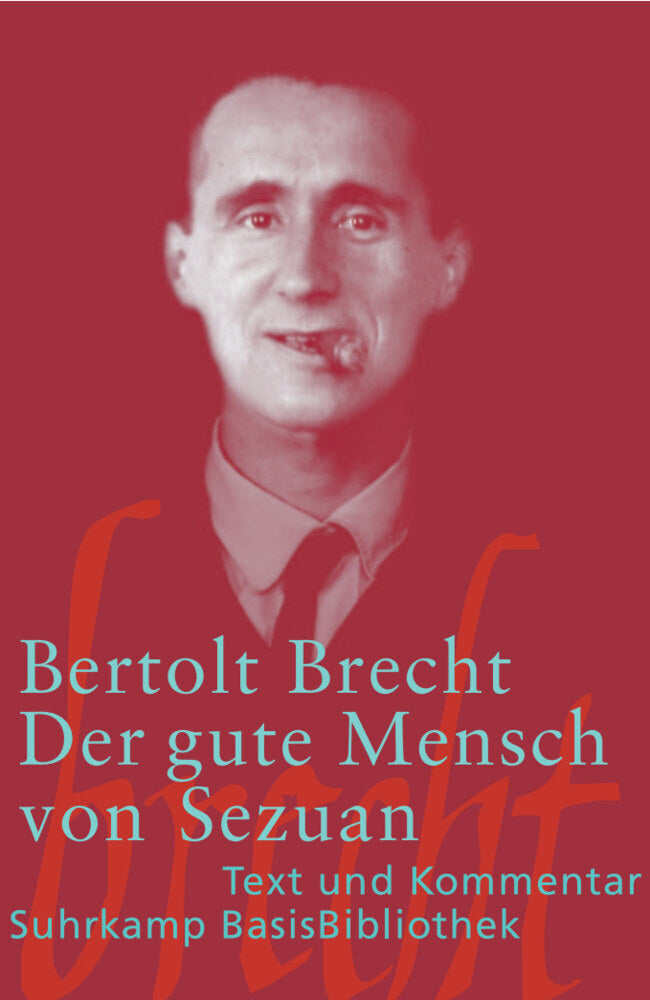 Der gute Mensch von Sezuan (Bertolt Brecht)