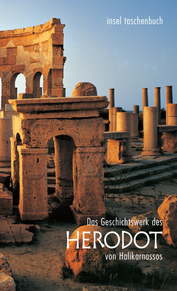 Das Geschichtswerk des Herodot von Halikarnassos (Herodot)