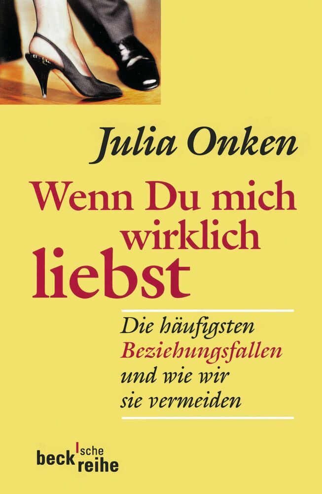 Wenn Du mich wirklich liebst (Julia Onken)