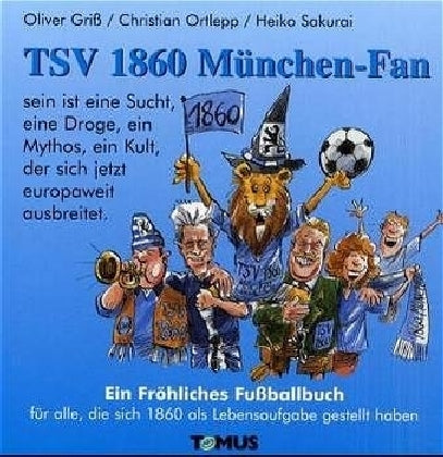 TSV 1860 München-Fan (Oliver Griß)