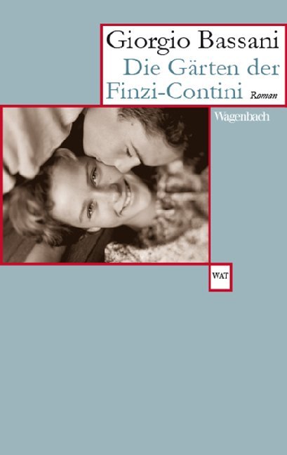 Die Gärten der Finzi-Contini (Giorgio Bassani)