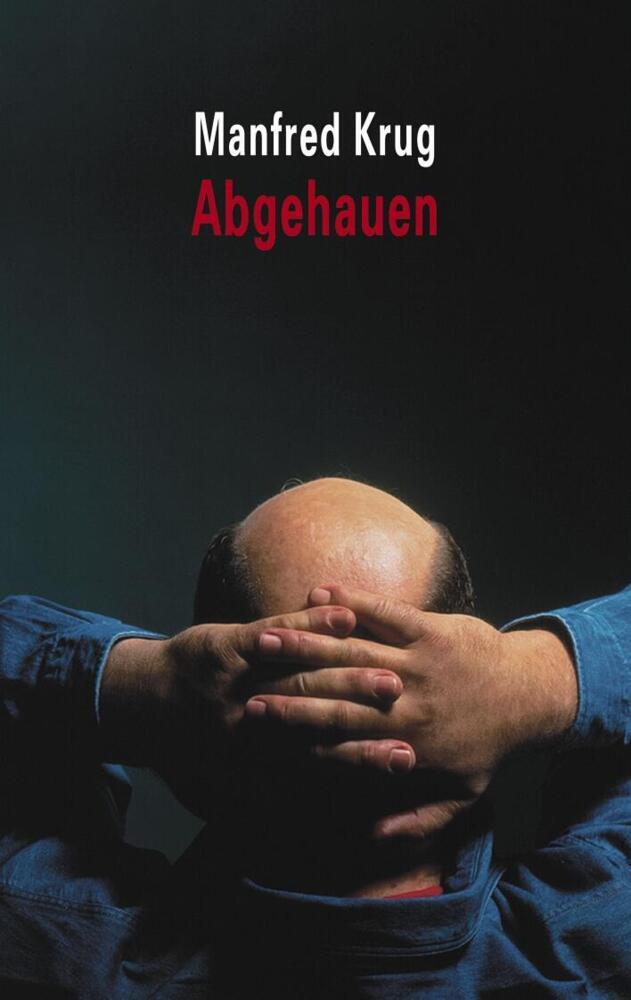 Abgehauen (Manfred Krug)