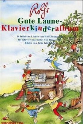 Rolfs Gute Laune-Klavierkinderalbum (Rolf Zuckowski)