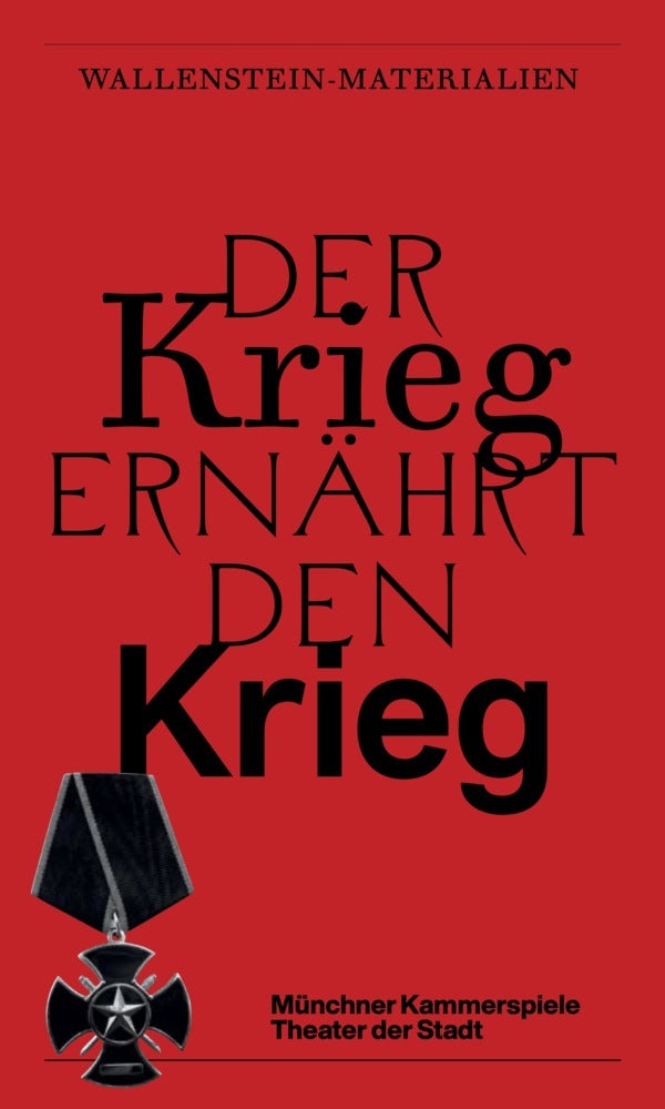 Der Krieg ernährt den Krieg. Wallenstein-Materialien (Claus Philipp)