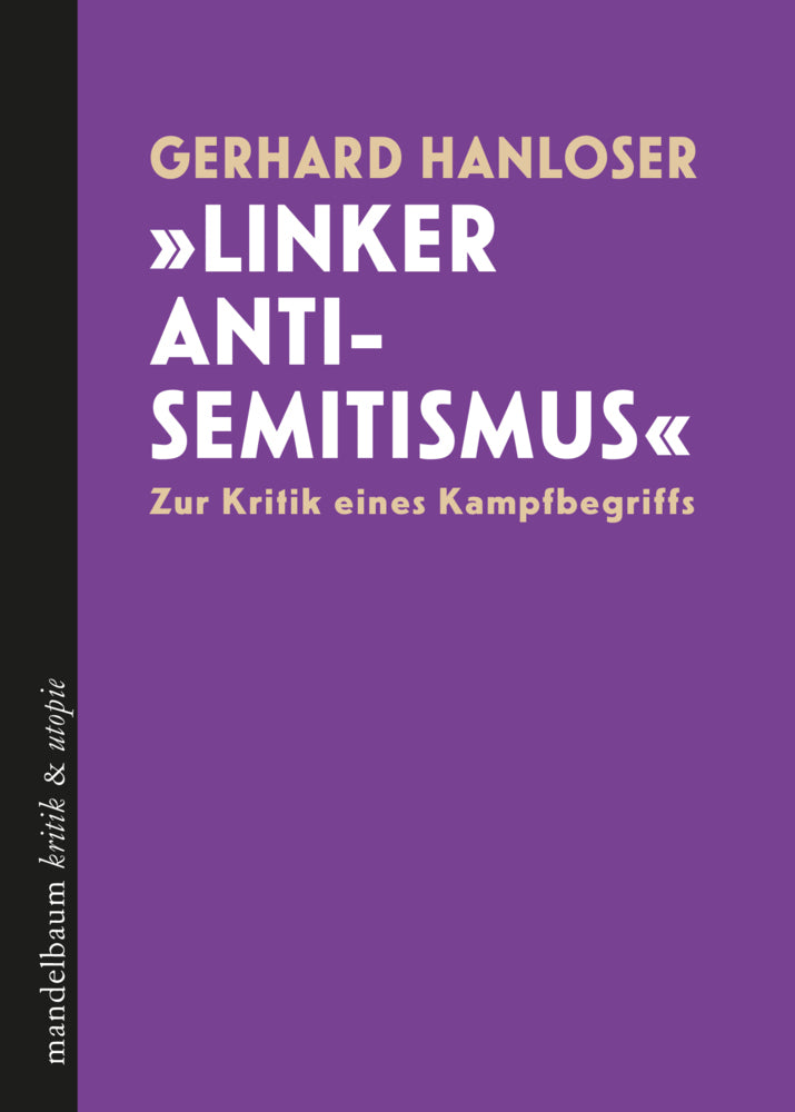 Linker Antisemitismus (Gerhard Hanloser)