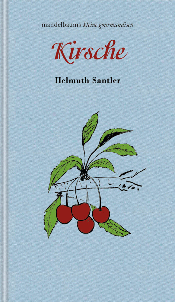 Kirsche (Helmuth Santler)