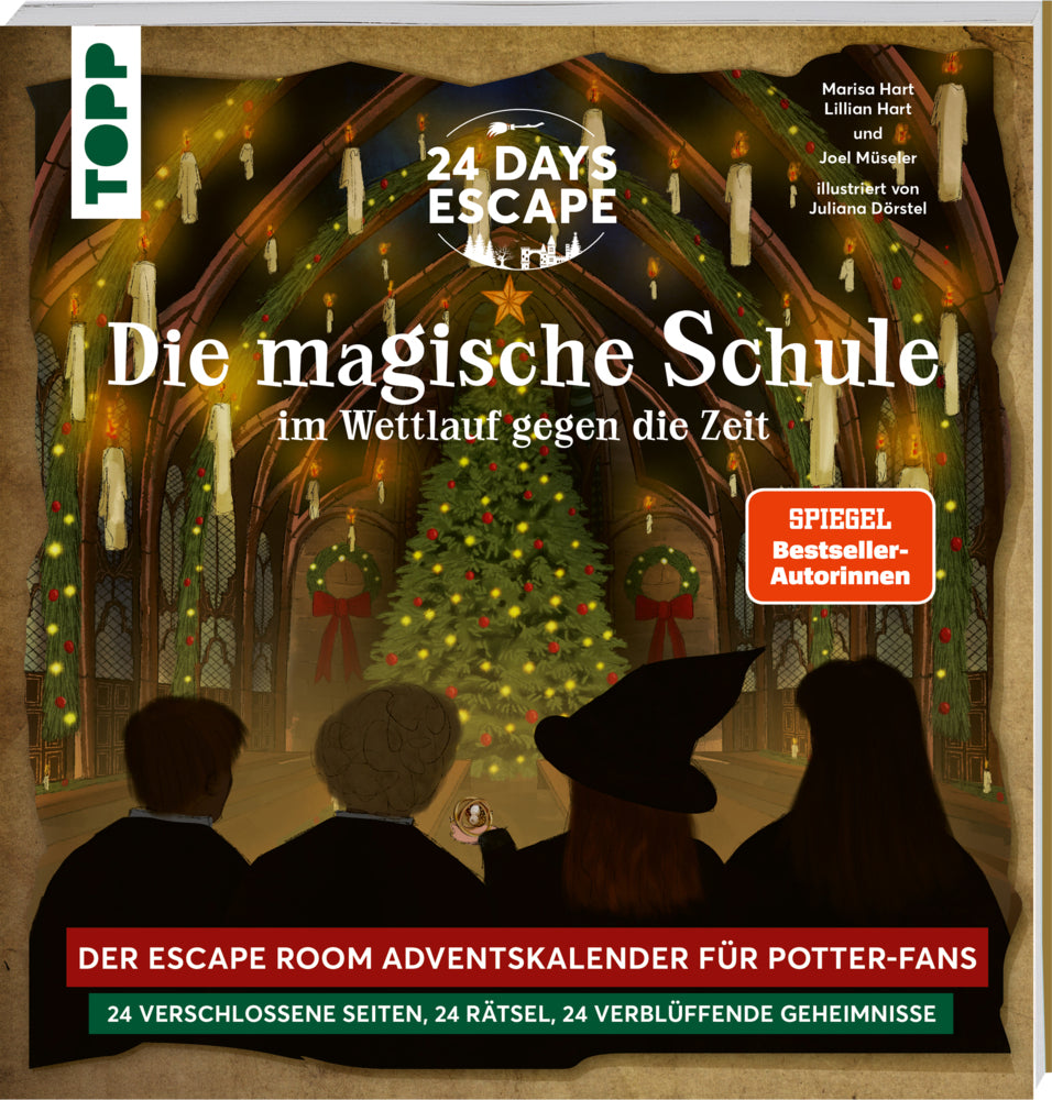 24 DAYS ESCAPE - Der Escape Room Adventskalender für Potter-Fans: Im Wettlauf gegen die Zeit (Marisa Hart)