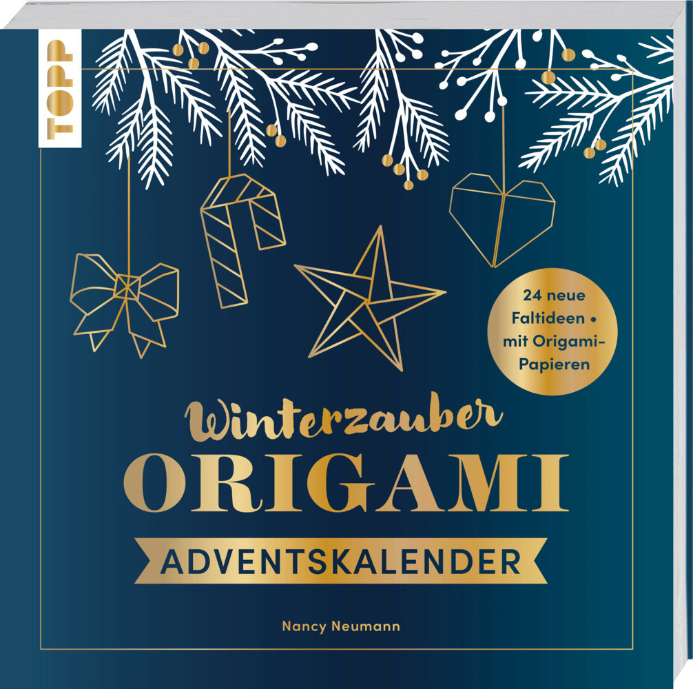 Winterzauber. Origami-Adventskalender. (Nancy Neumann)