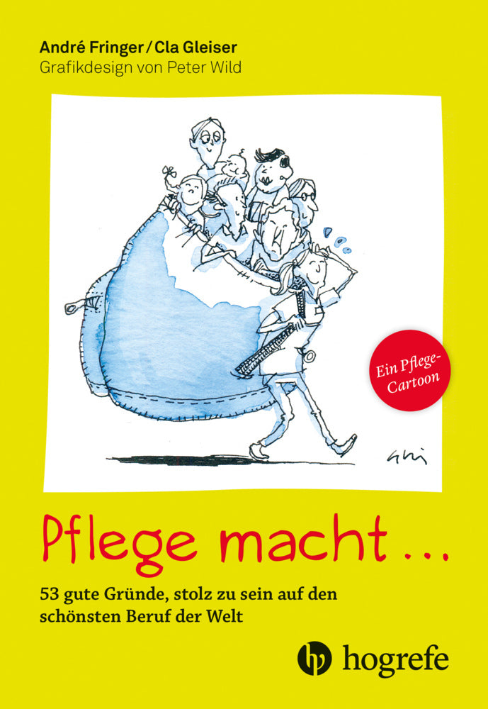 Pflege macht ... (André Fringer)