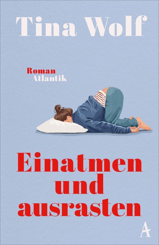 Einatmen und ausrasten (Tina Wolf)