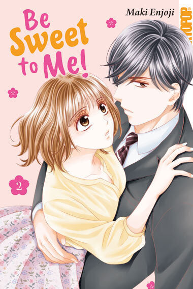 Be Sweet to Me! 02 (Maki Enjoji)