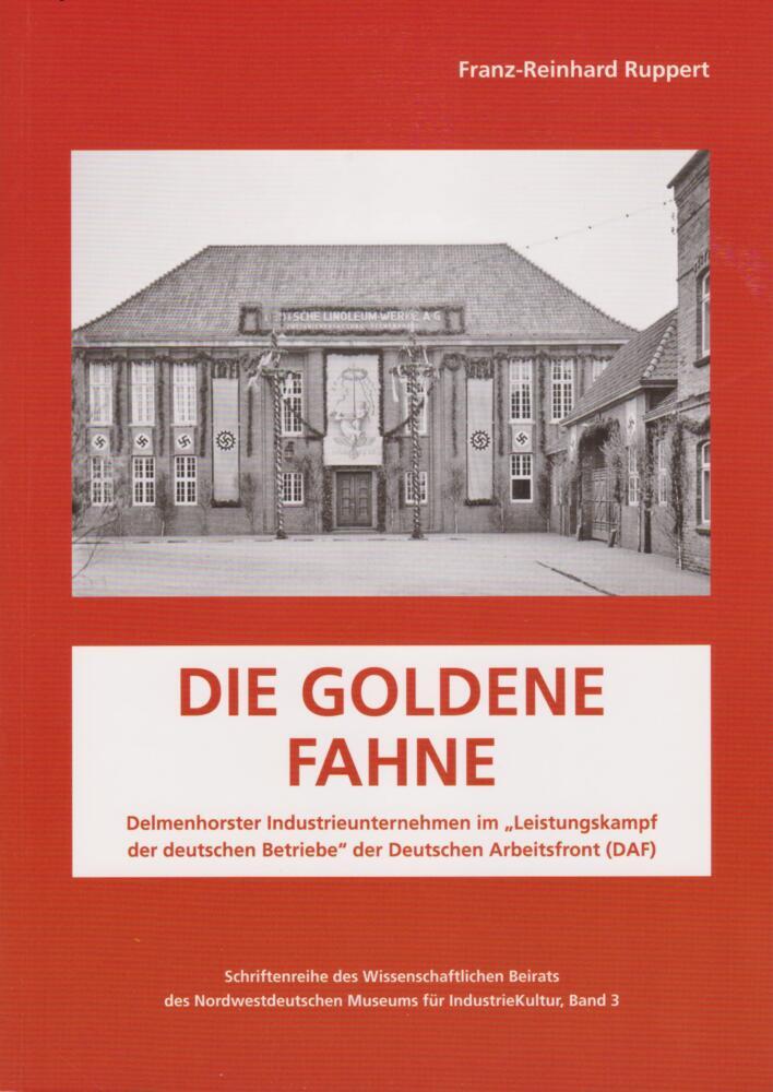 Die Goldene Fahne (Franz-Reinhard Ruppert)