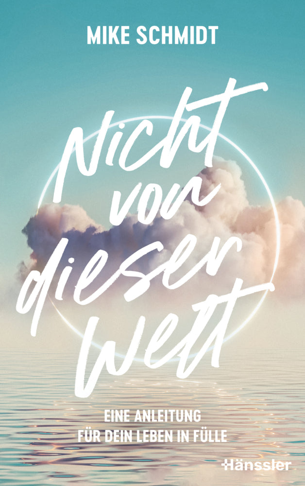 Nicht von dieser Welt (Mike Schmidt)
