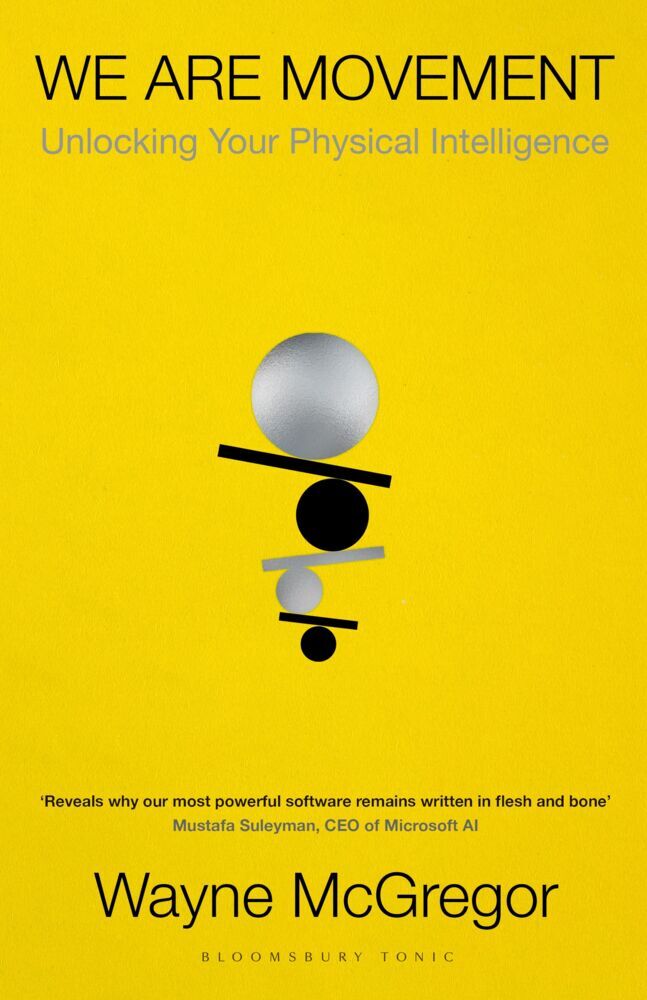 We Are Movement (Wayne Mcgregor)