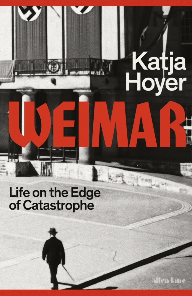Weimar (Katja Hoyer)