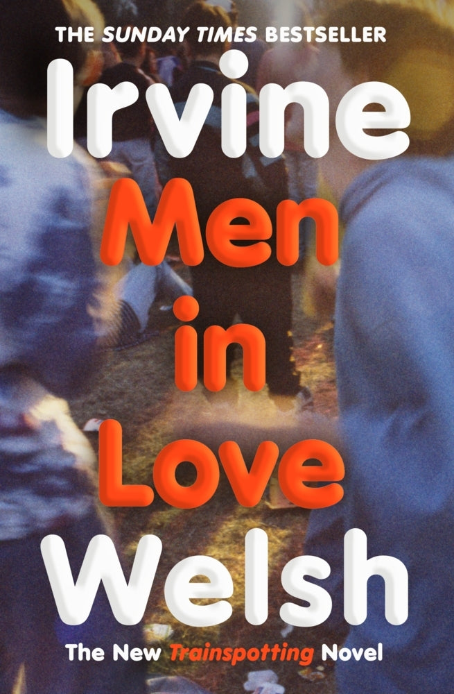 Men in Love (Irvine Welsh)