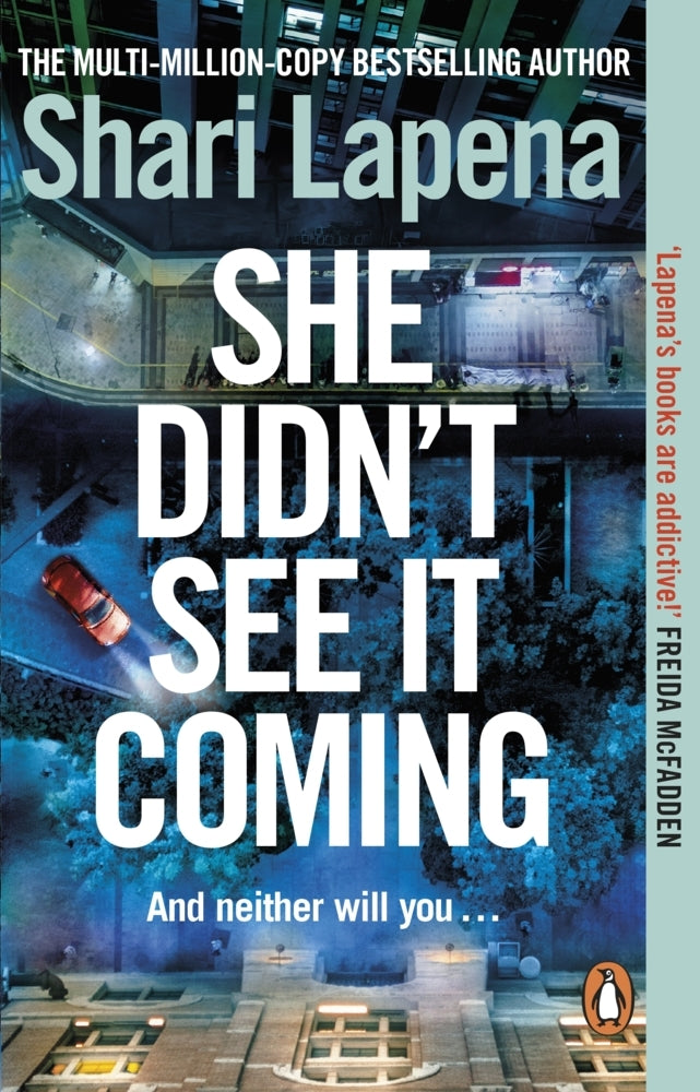 She Didn't See It Coming (Shari Lapena)