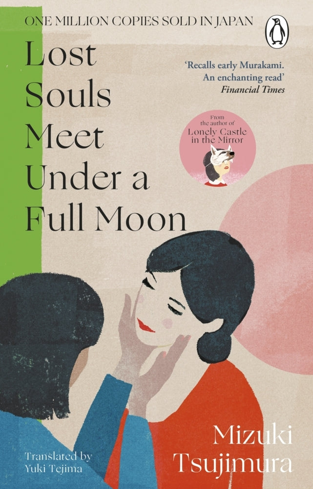 Lost Souls Meet Under a Full Moon (Mizuki Tsujimura)