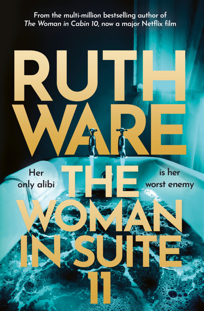 The Woman in Suite 11 (Ruth Ware)