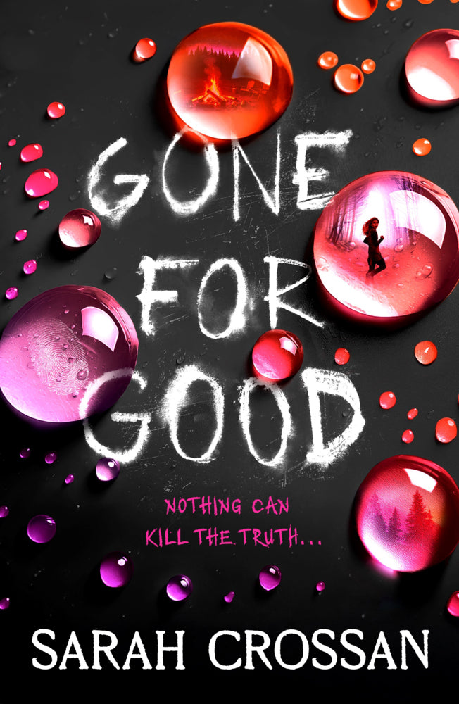 Gone for Good (Sarah Crossan)