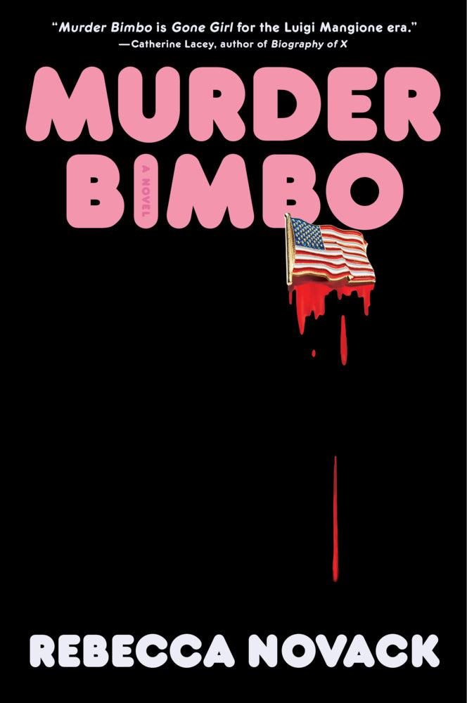 Murder Bimbo (Rebecca Novack)