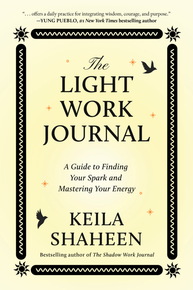 The Light Work Journal (Keila Shaheen)