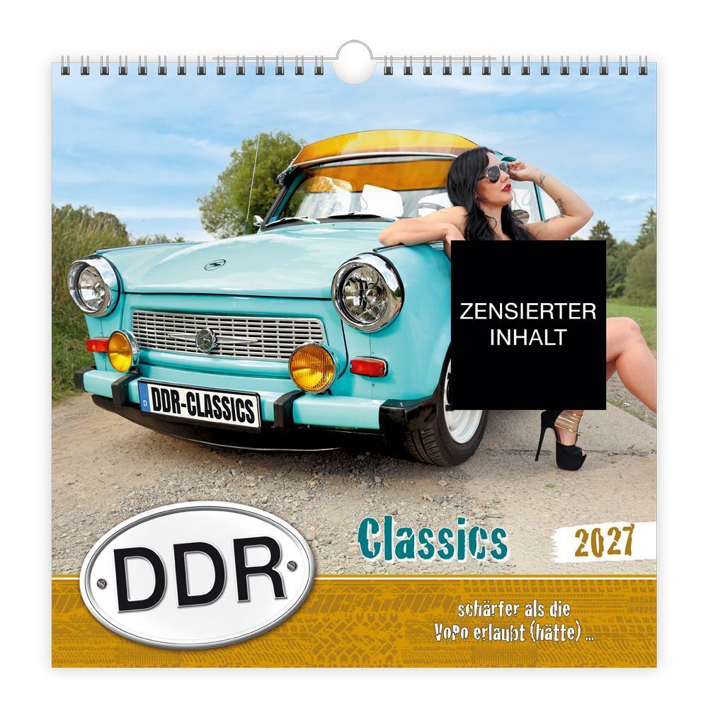 TRÖTSCH - Erotikkalender DDR Classics 2027 schärfer als die VOPO erlaubt (hätte) (Trötsch Verlag Gmbh & Co.Kg)