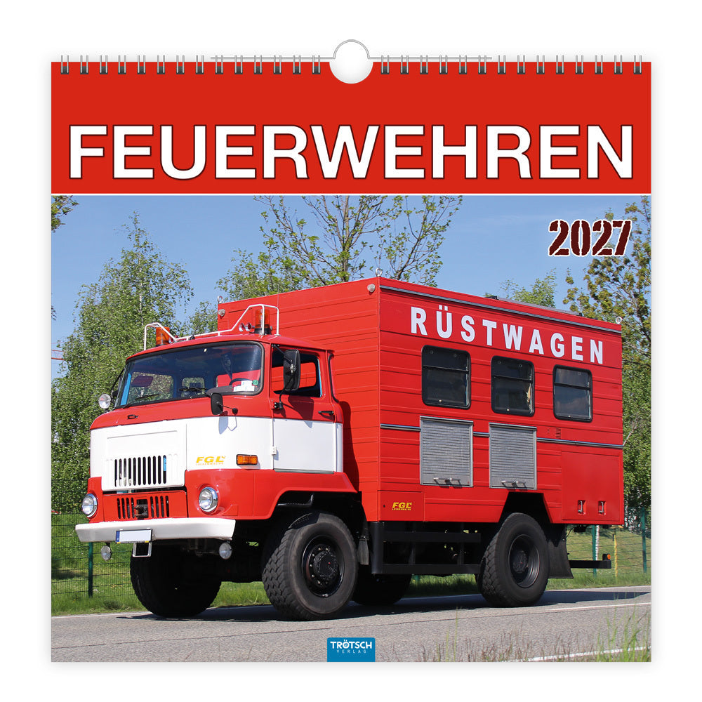 TRÖTSCH - Technikkalender Feuerwehren 2027 (Trötsch Verlag Gmbh & Co.Kg)