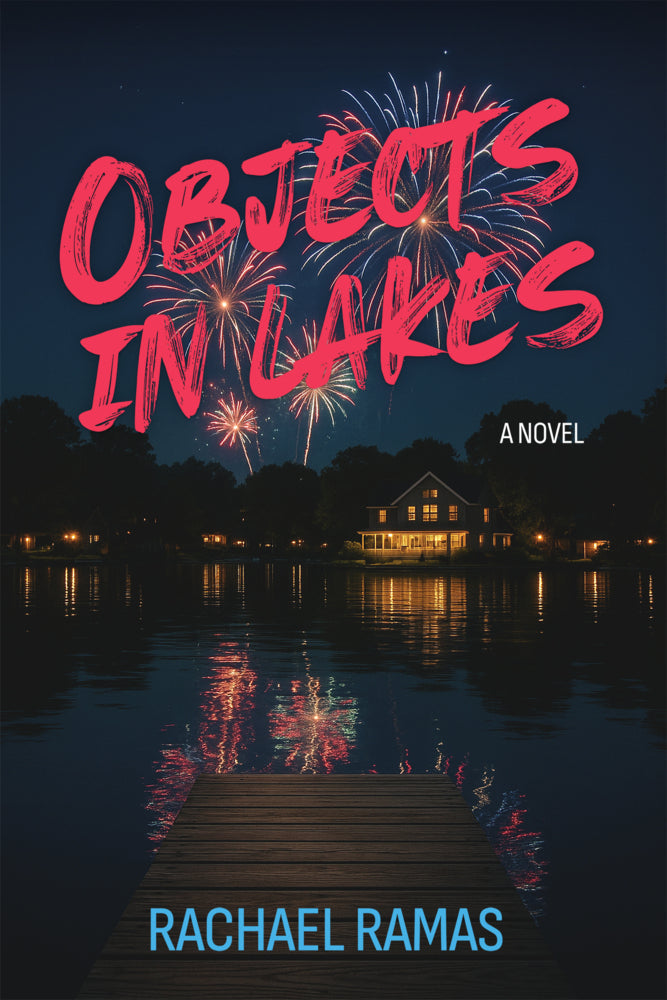 Objects in Lakes (Rachael Ramas)