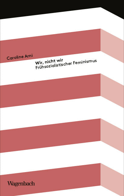Wir, nicht wir (Caroline Arni)