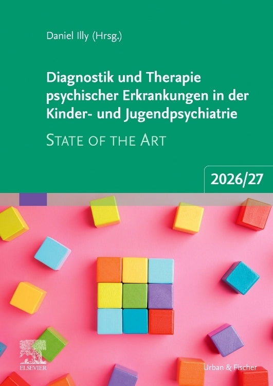 Diagnostik und Therapie psychischer Erkrankungen in der Kinder- und Jugendpsychiatrie (Daniel Illy)