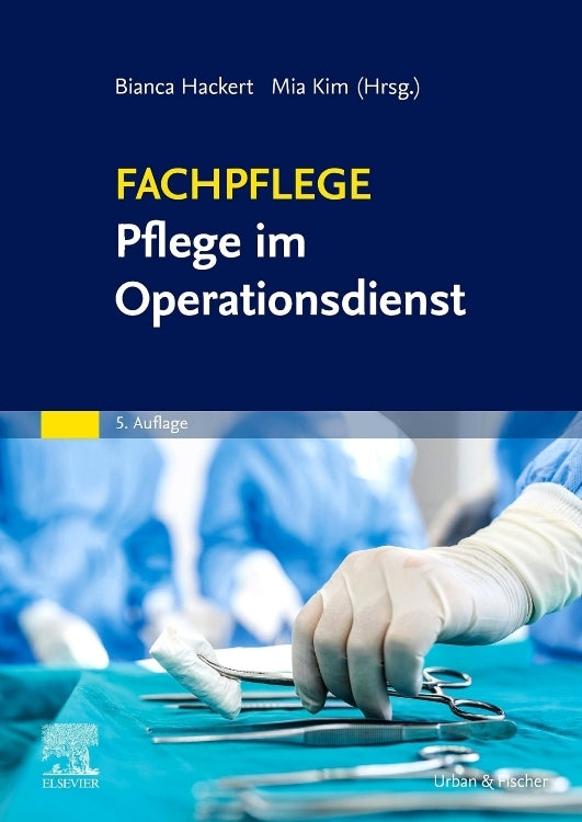 Fachpflege Pflege im Operationsdienst (Bianca Hackert)