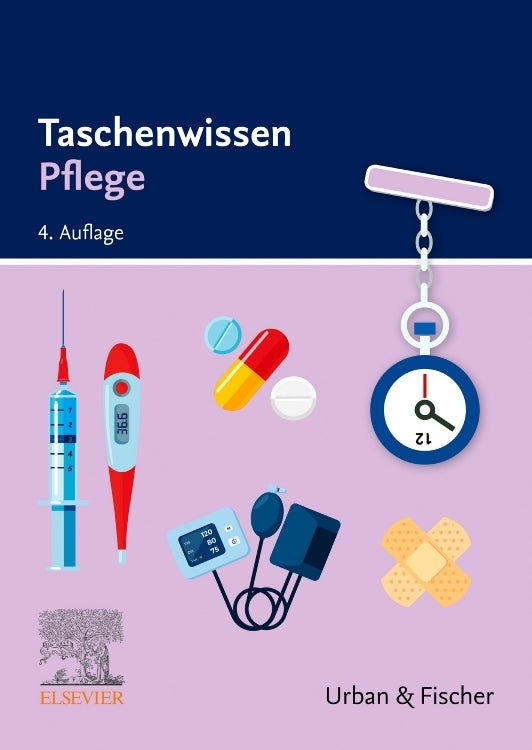 Taschenwissen Pflege (Elsevier Gmbh)
