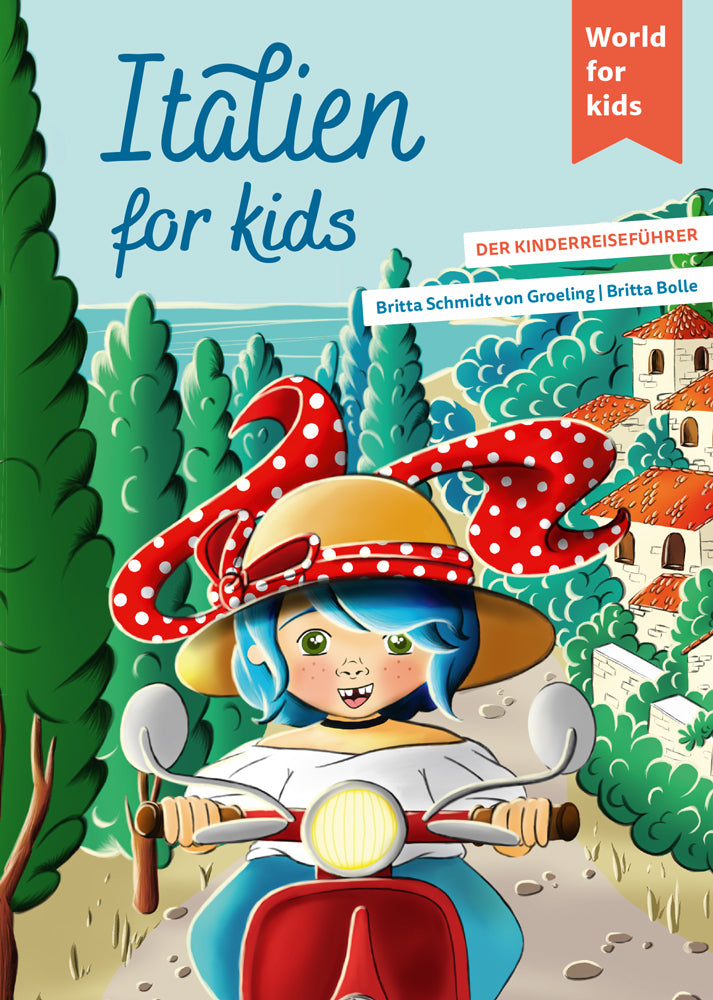 Italien for kids (Britta Schmidt Von Groeling)