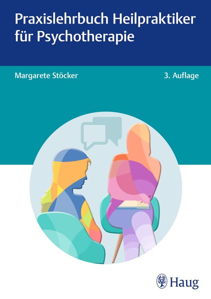 Praxislehrbuch Heilpraktiker für Psychotherapie (Margarete Stöcker)