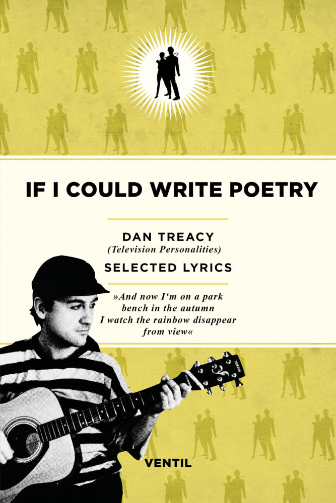 If I Could Write Poetry (Dan Treacy)