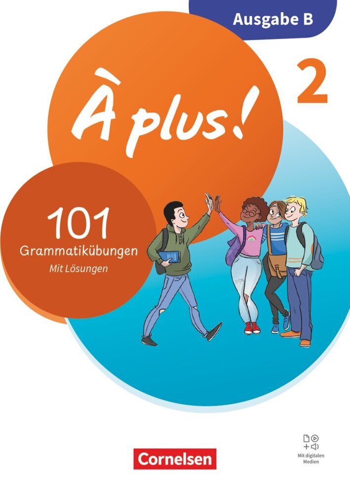 À plus ! Neubearbeitung - Französisch als 1. und 2. Fremdsprache - Ausgabe B für Baden-Württemberg - ab 2026 - Band 2