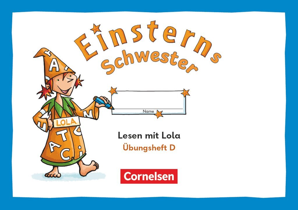 Einsterns Schwester - Üben mit Lola - 2. Schuljahr