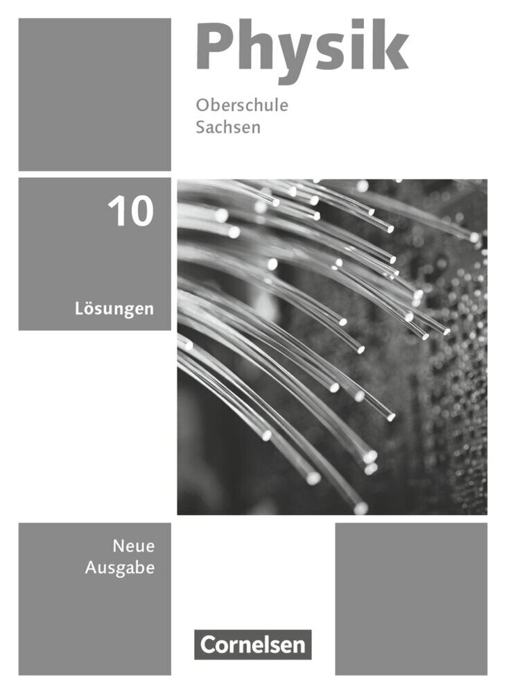 Physik - Neue Ausgabe - Sachsen 2022 - 10. Schuljahr (Jessie Best)