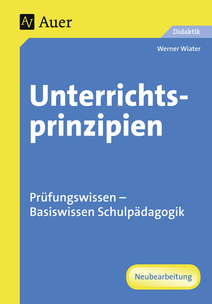 Unterrichtsprinzipien (Werner Wiater)