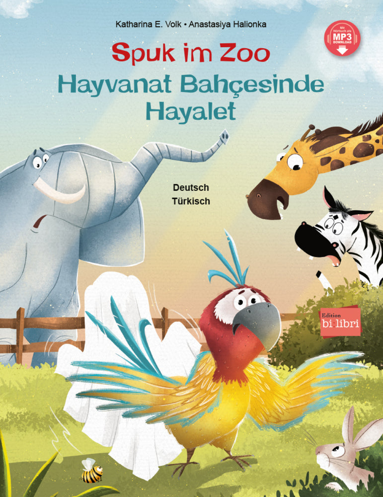 Spuk im Zoo (Deutsch-Türkisch) (Katharina E. Volk)