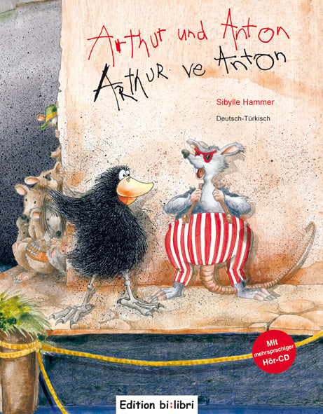 Arthur und Anton (Deutsch-Türkisch) (Sibylle Hammer)