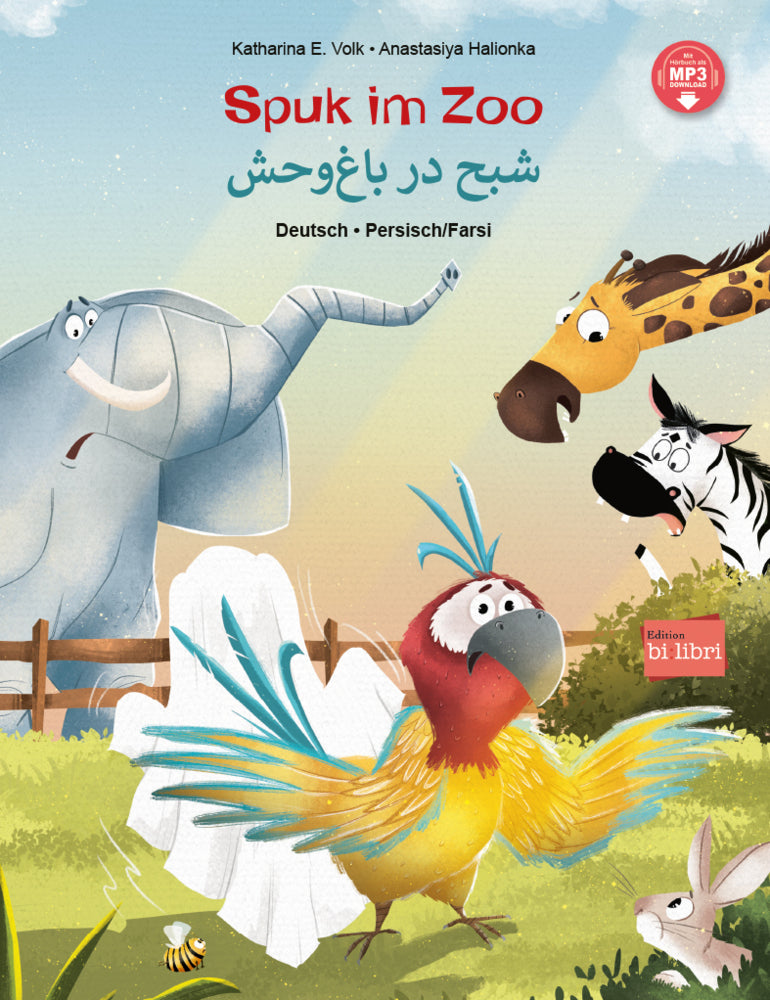 Spuk im Zoo (Deutsch-Persisch/Farsi) (Katharina E. Volk)