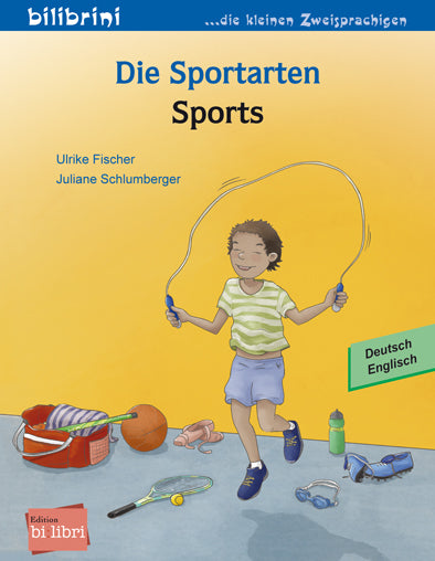 Die Sportarten (Deutsch-Englisch) (Ulrike Fischer)