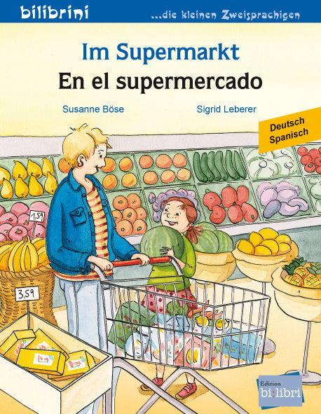 Im Supermarkt (Deutsch-Spanisch) (Susanne Böse)