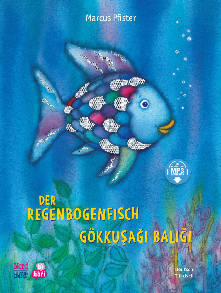 Der Regenbogenfisch (Deutsch-Türkisch) (Marcus Pfister)