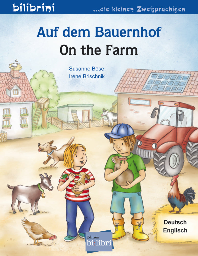 Auf dem Bauernhof (Deutsch-Englisch) (Susanne Böse)