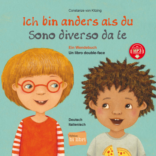 Ich bin anders als du / Ich bin wie du (Deutsch-Italienisch) (Constanze Von Kitzing)