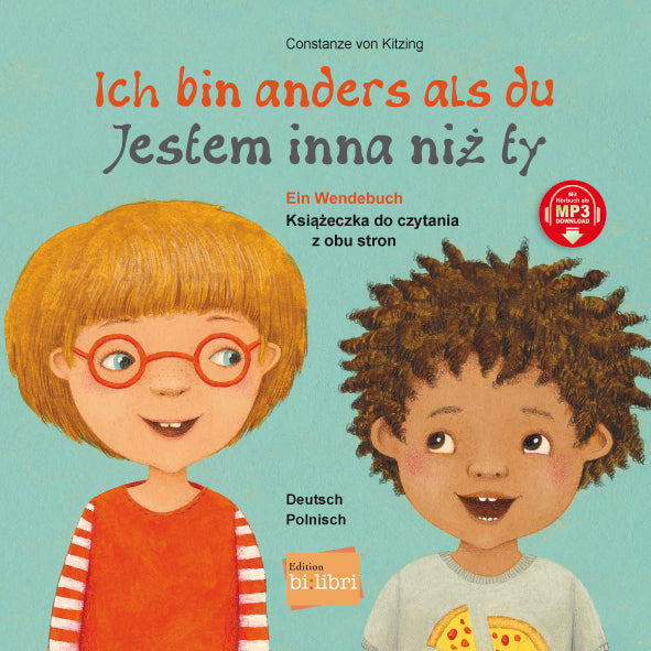 Ich bin anders als du / Ich bin wie du (Deutsch-Polnisch) (Constanze Von Kitzing)