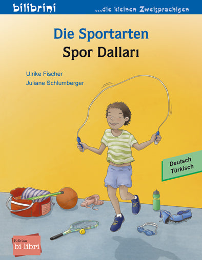 Die Sportarten (Deutsch-Türkisch) (Ulrike Fischer)